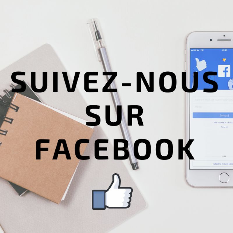 SUIVEZ-NOUS SUR FACEBOOK